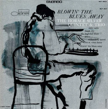Blowin' The Blues 重量盤/ Horace Silver Horace Silver – Blowin' The Blues Away | The Skeptical Audiophile