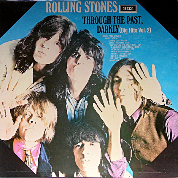 The Rolling Stones / Through The Past Darkly Has Surprisingly Good