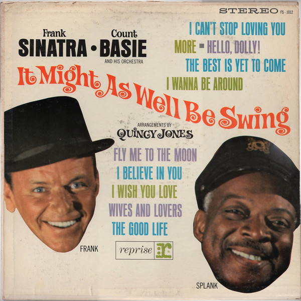Frank Sinatra / Count Basie – It Might As Well Be Swing | The