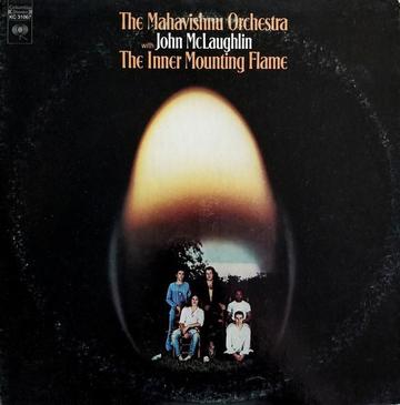 英LP The Inner Mounting Flame UKオリジ1stプレス The Mahavishnu Orchestra – The Inner Mounting Flame | The