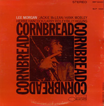 Lee Morgan – Cornbread | The Skeptical Audiophile